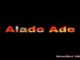 Bhadboi OML – Alade Ade