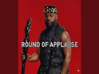 Falz – Round Of Applause