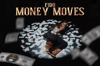 DOWNLOAD MP3: Fido – Money Moves