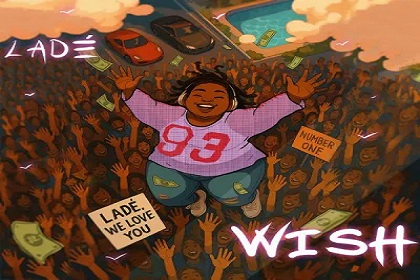 Lade – Wish