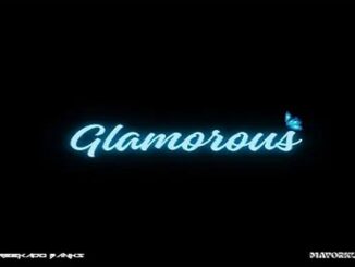 Reekado Banks – Glamorous Ft. Mayorkun