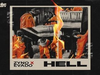 Zyno – Hell Ft. Evado
